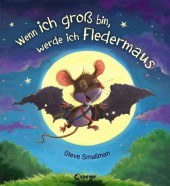 Wenn ich gross bin, werde ich Fledermaus