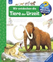 Wir entdecken die Tiere der Urzeit